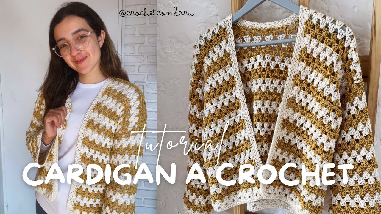CARDIGAN DE DOS COLORES A CROCHET - TUTORIAL PASO A PASO PARA INICIANTES | CROCHET CON KARU