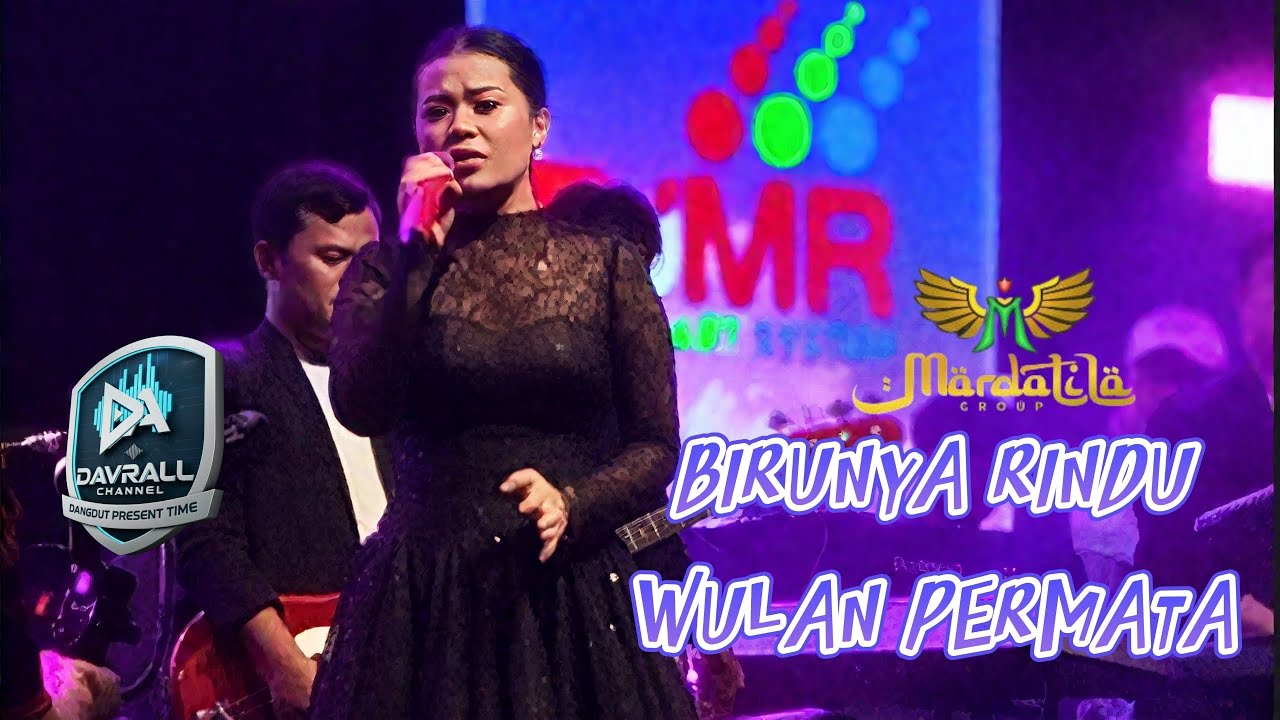 BIRUNYA RINDU @WULAN PERMATA @MARDATILA GROUP || LAPANGAN KOMPAS • KEMBANGAN • JAKBAR