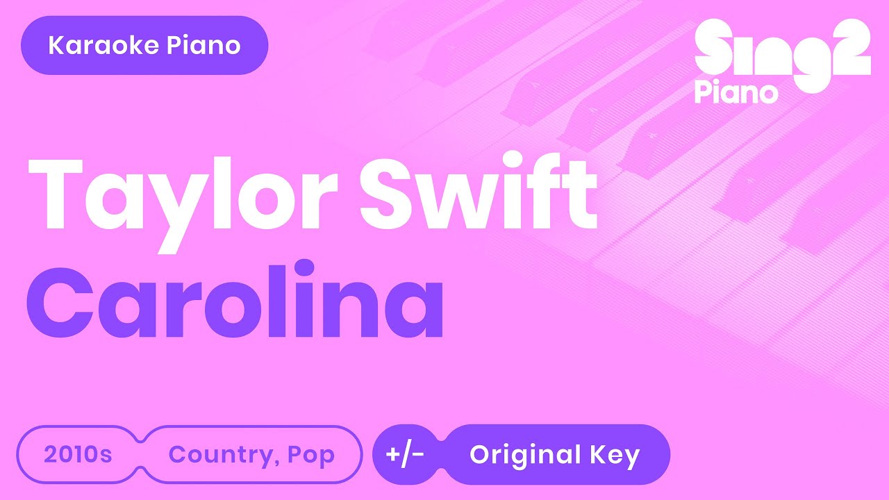 Carolina Karaoke | Taylor Swift (Karaoke Piano)