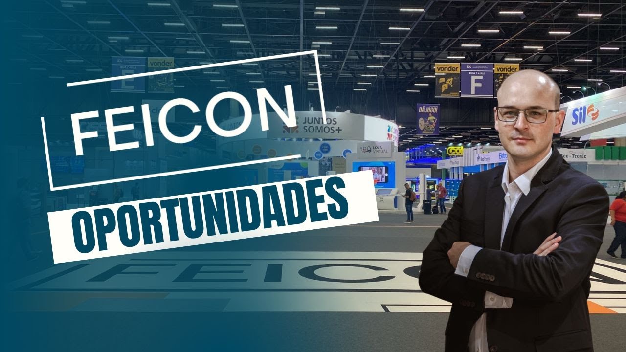 Oportunidades na FEICON 2024 - A Maior Feira da Construção Civil e Arquitetura da América Latina -