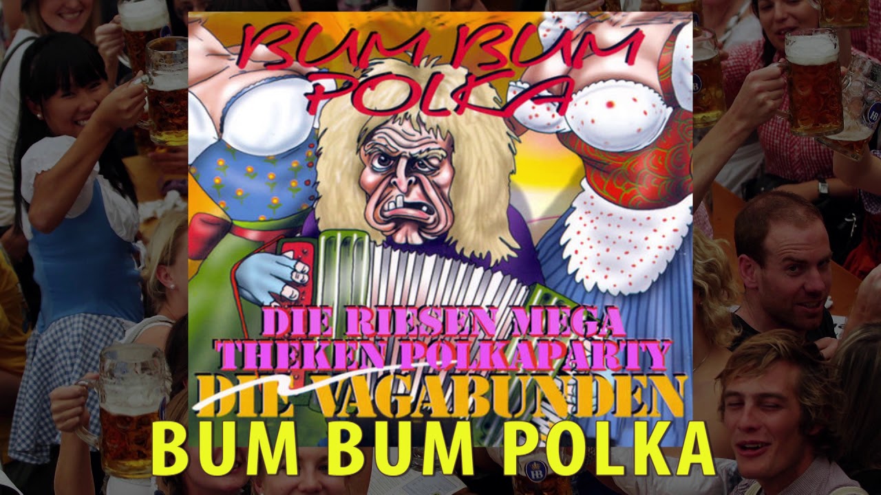 BUM BUM POLKA - Vagabunden