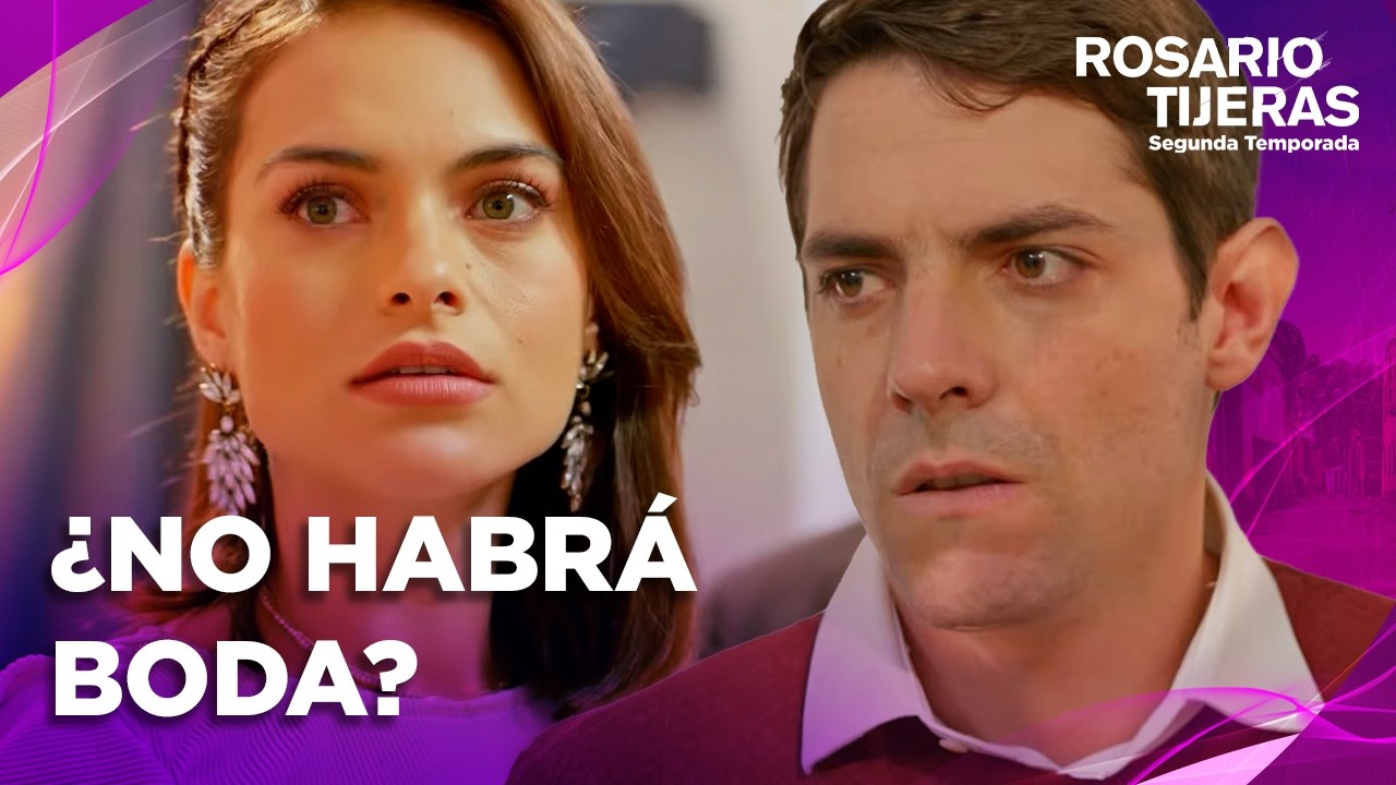 Se arruinó la boda de Antonio y Paula | Capítulo 49 | Temporada 2 | Rosario Tijeras