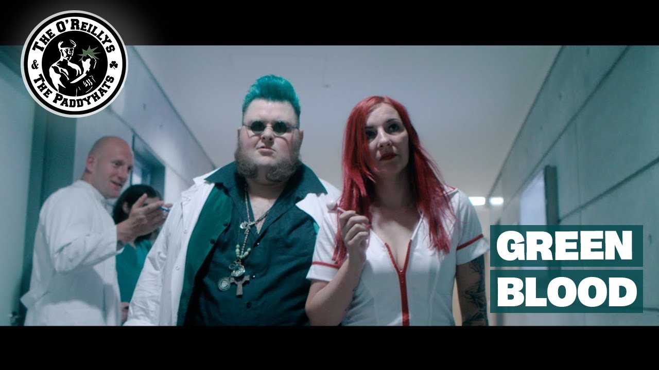 Green Blood - The O'Reillys and the Paddyhats [Official Video]