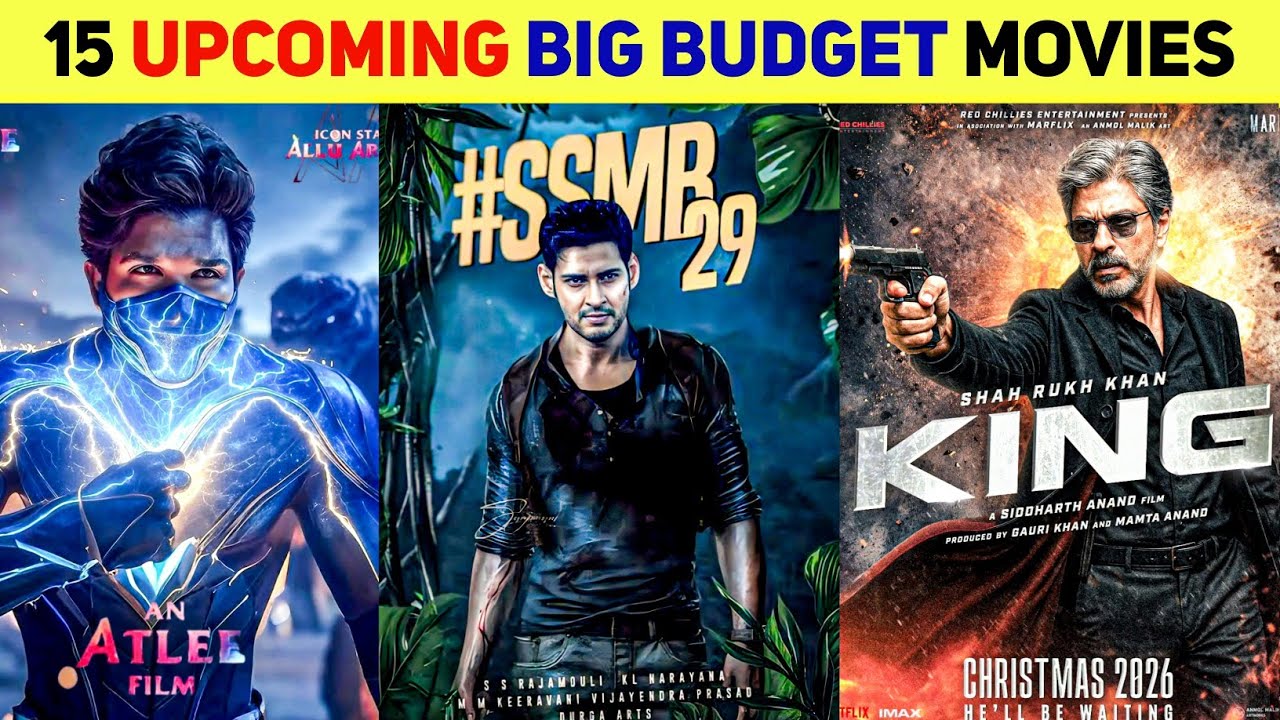 15 Upcoming BIG BUDGET Pan Indian Movies 2025-2026 | Upcoming Big Budget Movies | SSMB 29 | Krrish 4