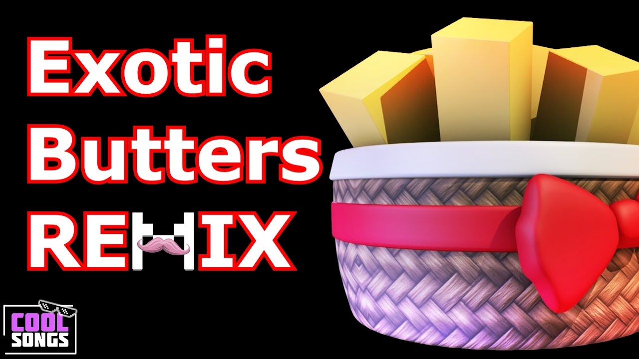 Exotic Butters Remix (Link to Buy in desc)