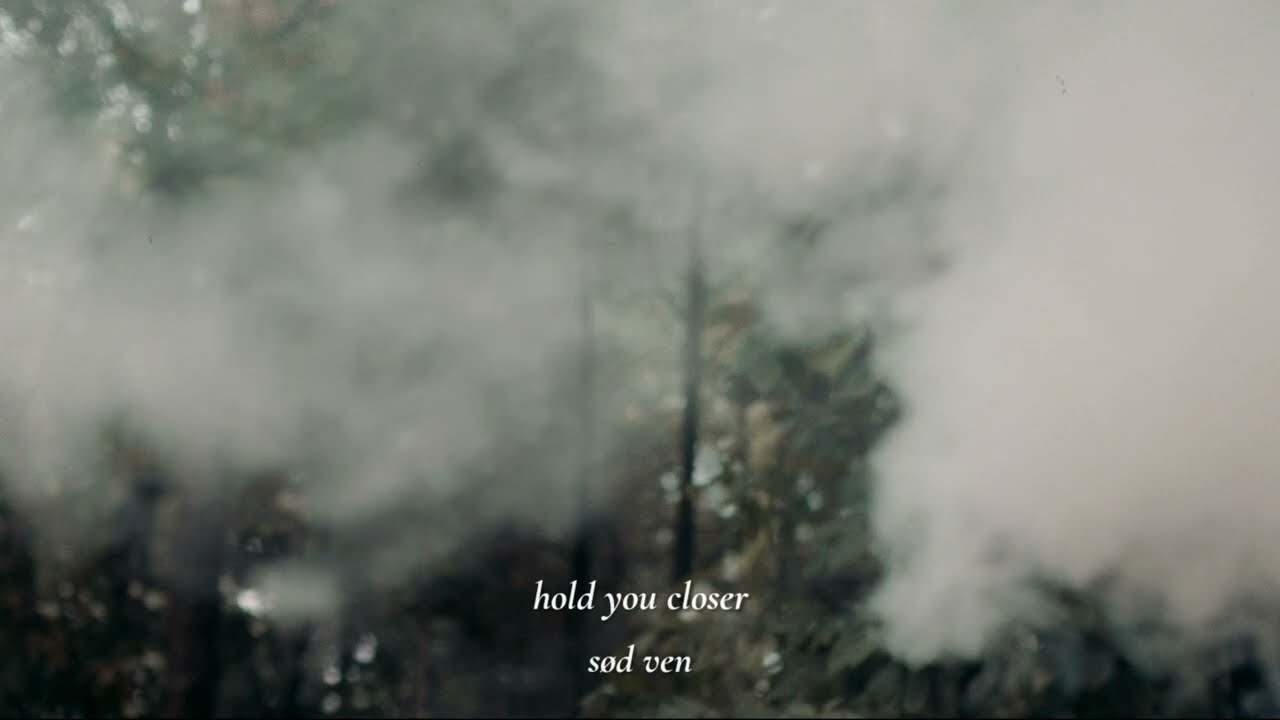 s&oslash;d ven - hold you closer (lyric video)