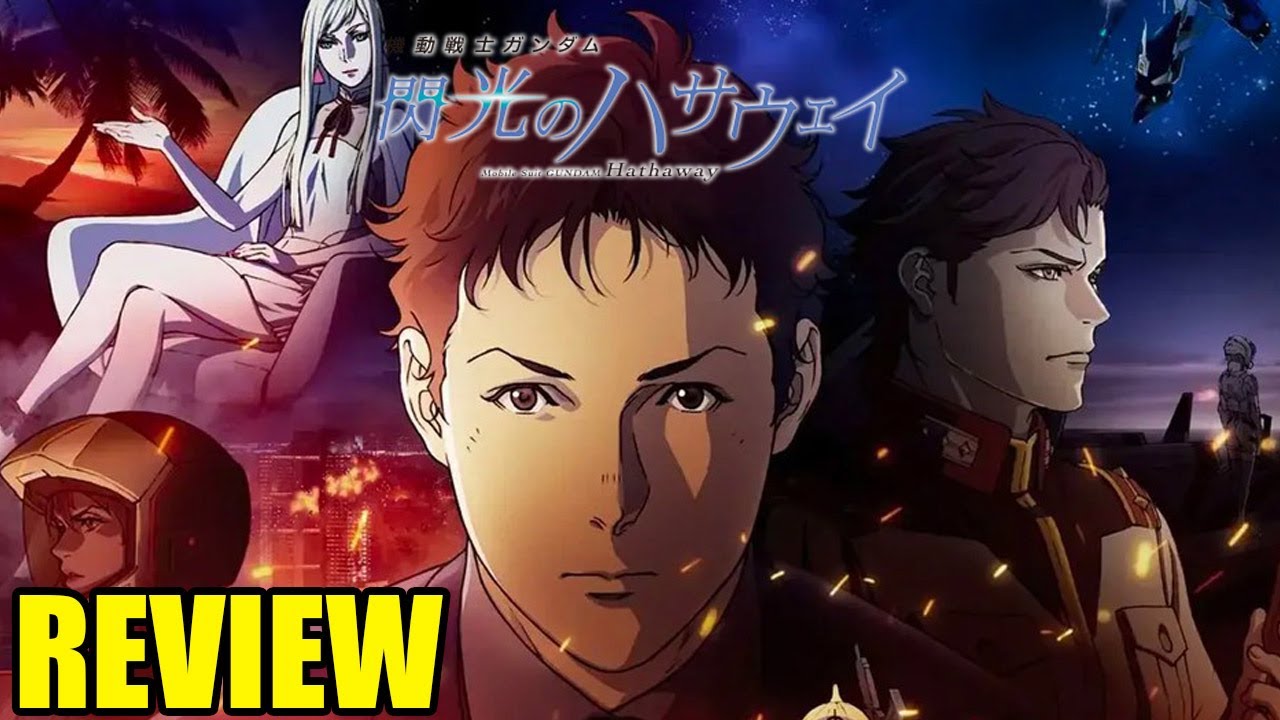 Gundam Hathaway Review: The Best Gundam Movie Ever?