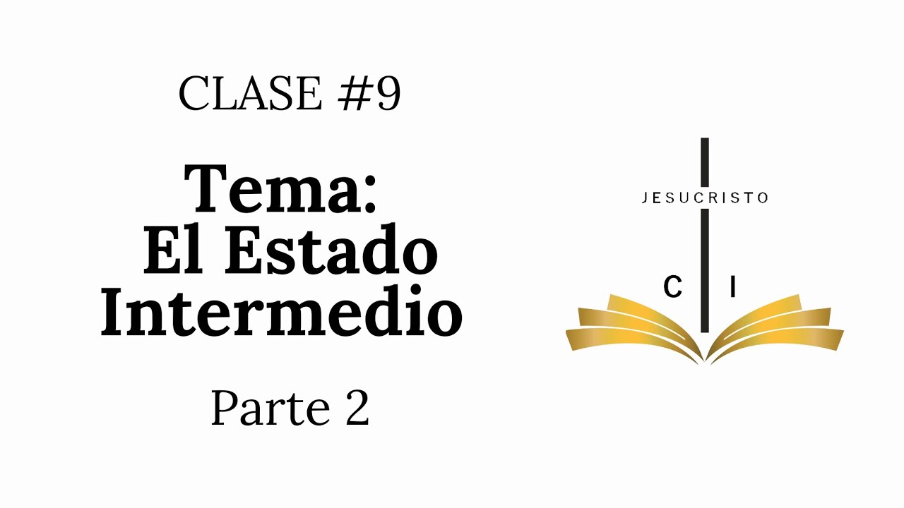 1.9 ESCATOLOGÍA - CLASE 9 - Parte 2