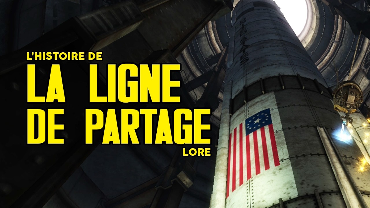 L'HISTOIRE DE FALLOUT - LA LIGNE DE PARTAGE (LORE)