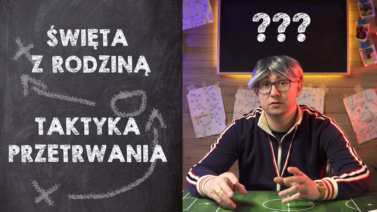 Jak przetrwać Święta z rodziną - Taktyczny Rozkład Jazdy