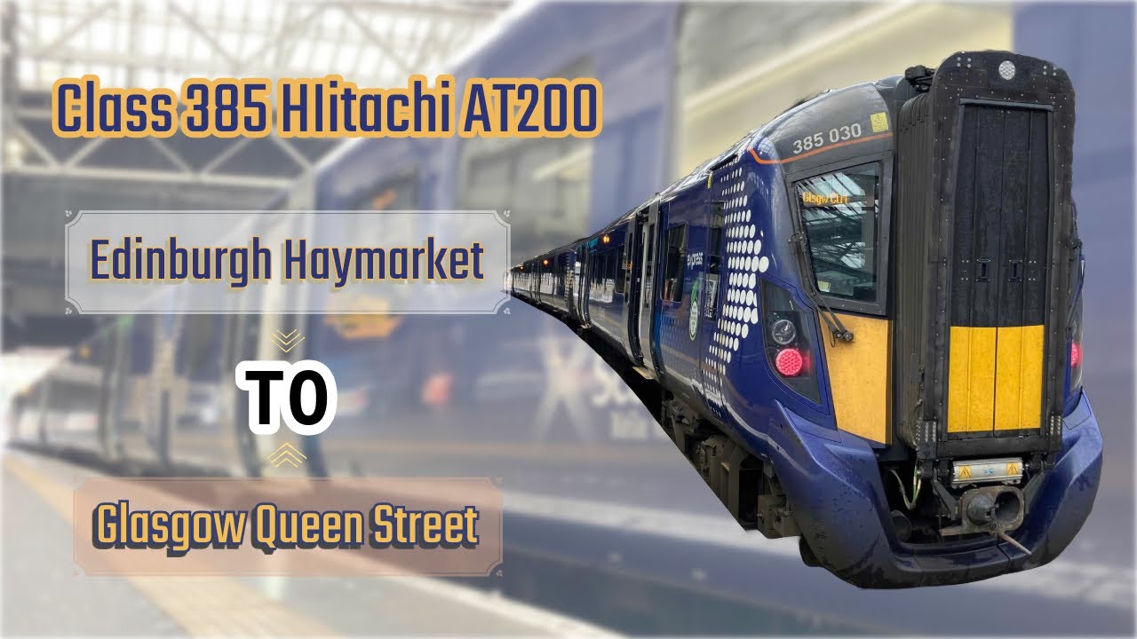 Traveling Class 385 From Edinburgh Haymarket To Glasgow Queen Street! (Partial route)