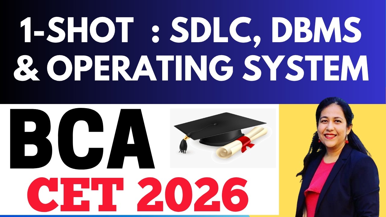 One - Shot | SDLC, DBMS & Operating System | BCA Entrance Examination 2026 for GGSIPU | IPU CET BCA