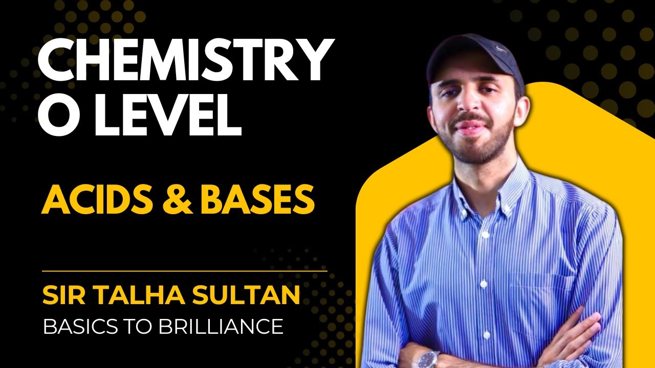 Acids & Bases LEC‑30 | IGCSE / O‑L Chemistry 5070 | Sir Talha | 21th NOV
