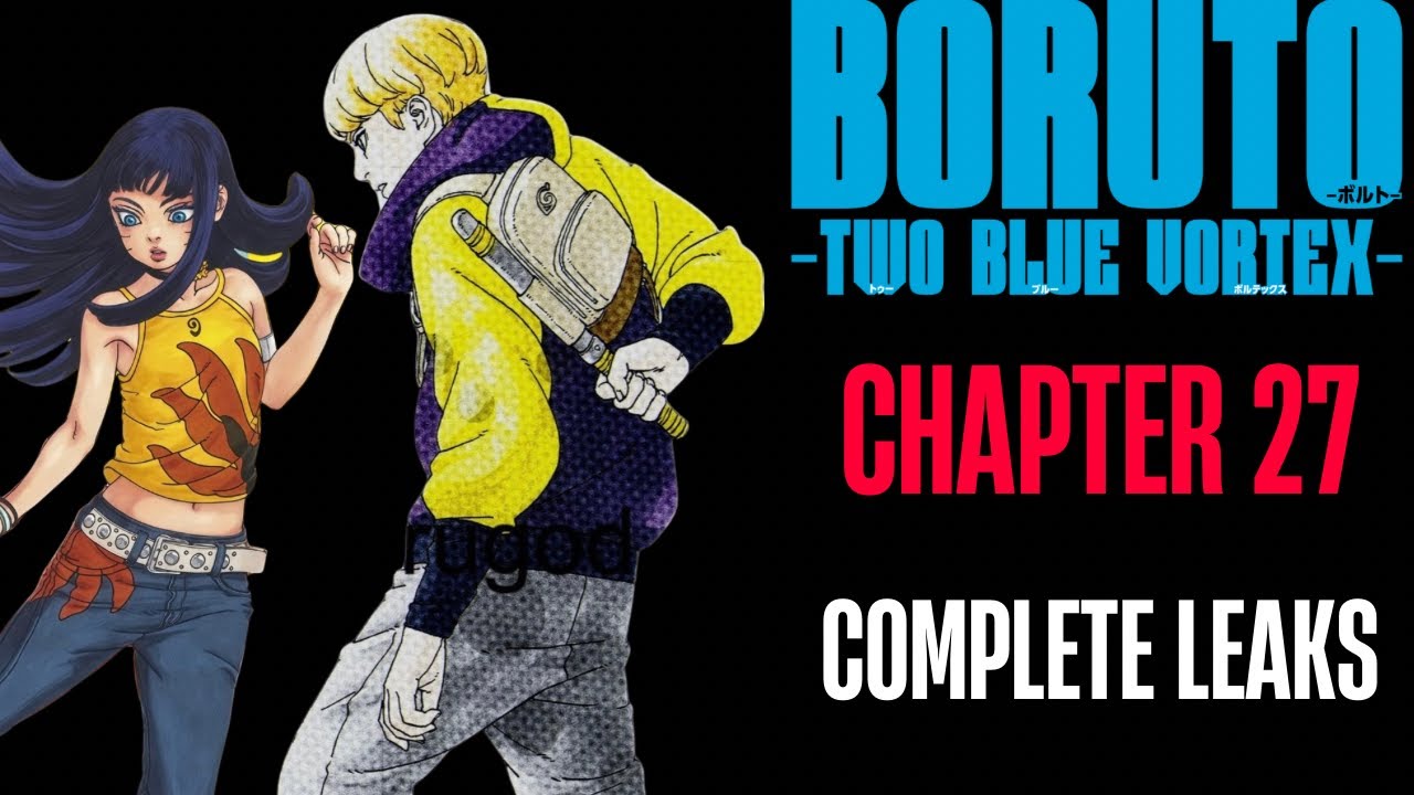 Boruto Two Blue Vortex Chapter 27 - 🚨 FULL CHAPTER LEAKS | Inojin&rsquo;s REVENGE Against JURA