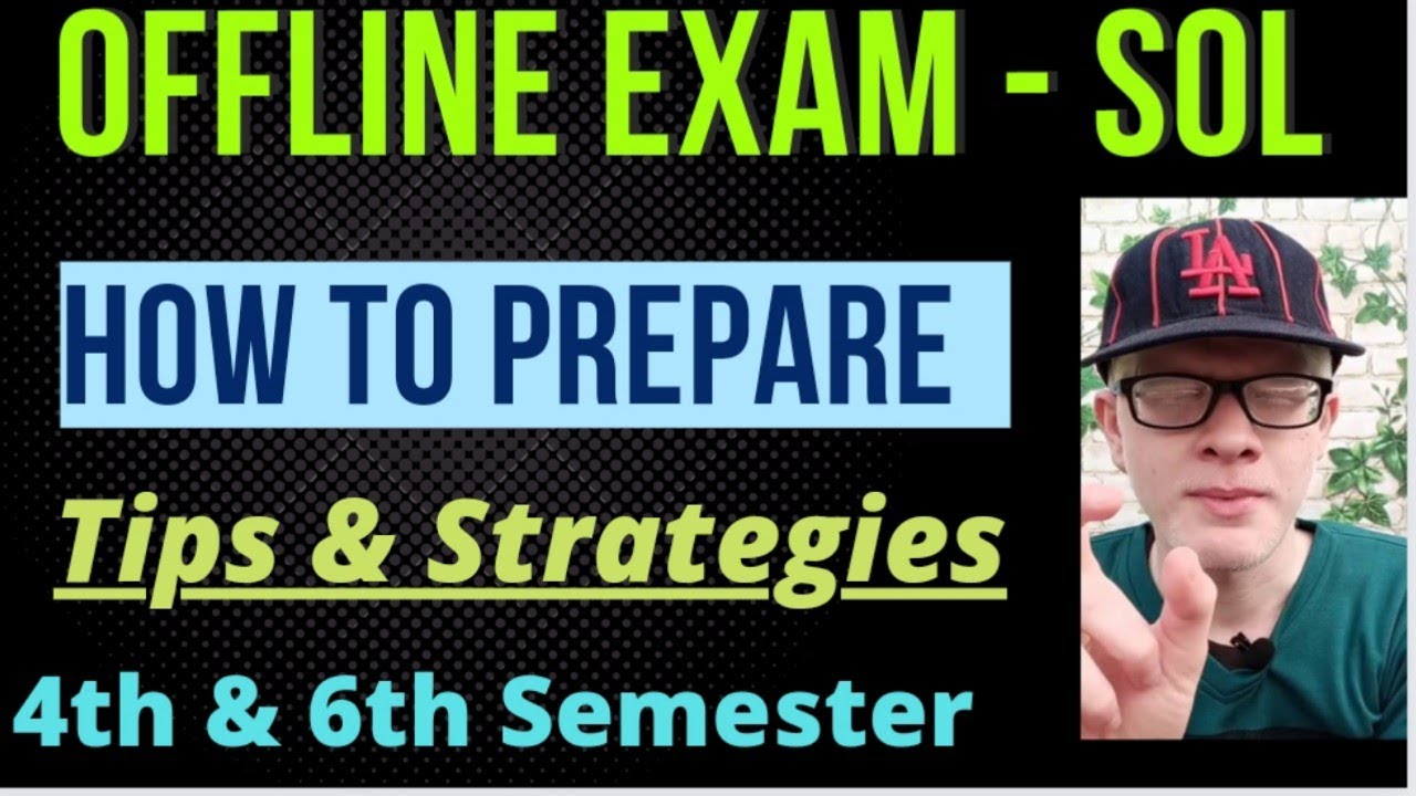 SOL offline exam - How To Prepare for SOL offline exams May 2022 | @AMEENINFO