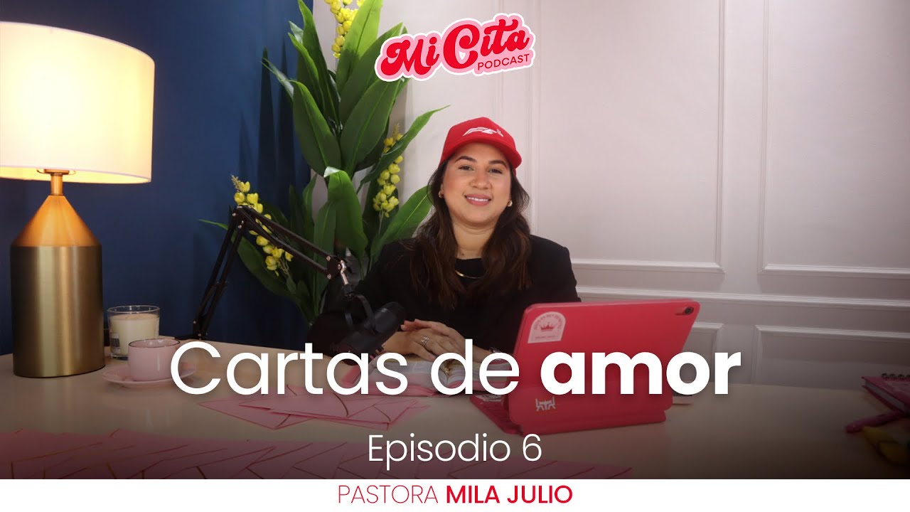 ¿qué es un devocional? ¿Cómo hacerlo? Ep 6 Cartas de amor / Mi cita Podcast Pastora Mila Julio