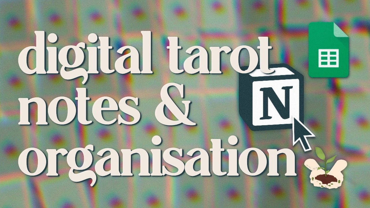 how I use digital tools for tarot | notion and google sheets | Sapling Tarot