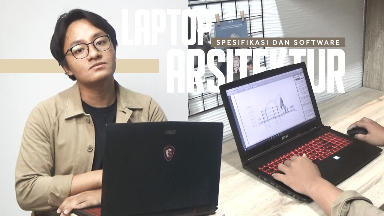 Spesifikasi Laptop dan Software Arsitektur