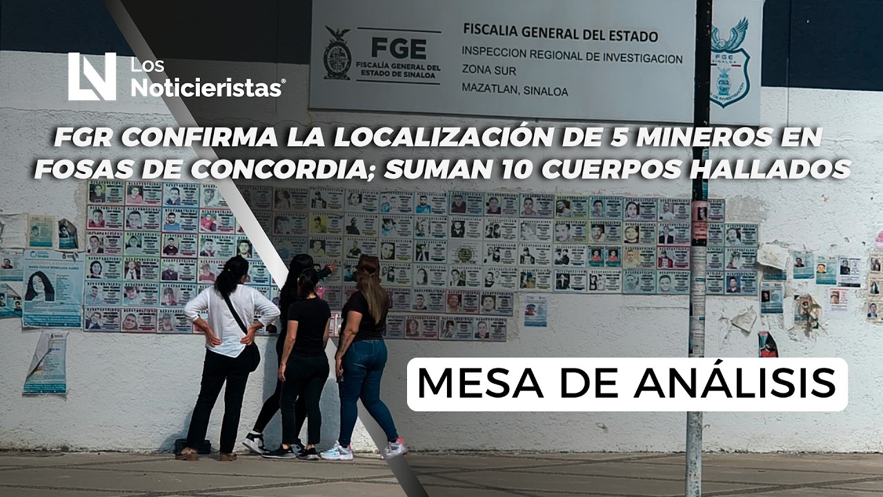 FGR confirma la localización de 5 mineros en fosas de Concordia; suman 10 cuerpos hallados