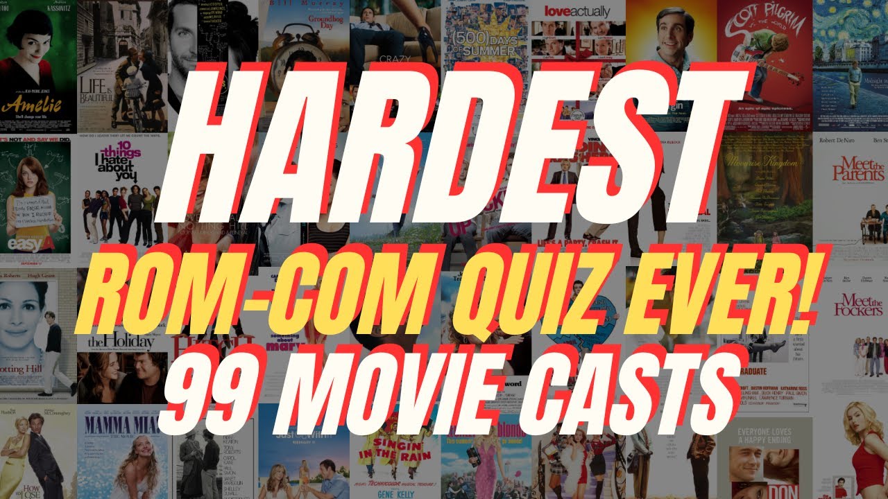 💕 Ultimate ROM-COM QUIZ: Name 99 Iconic Movies from Cast Photos! (Only 1% Can Score Perfect!)