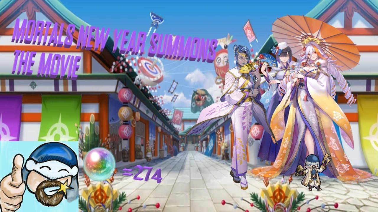 Mortals' New Year Summons : The Movie!!!