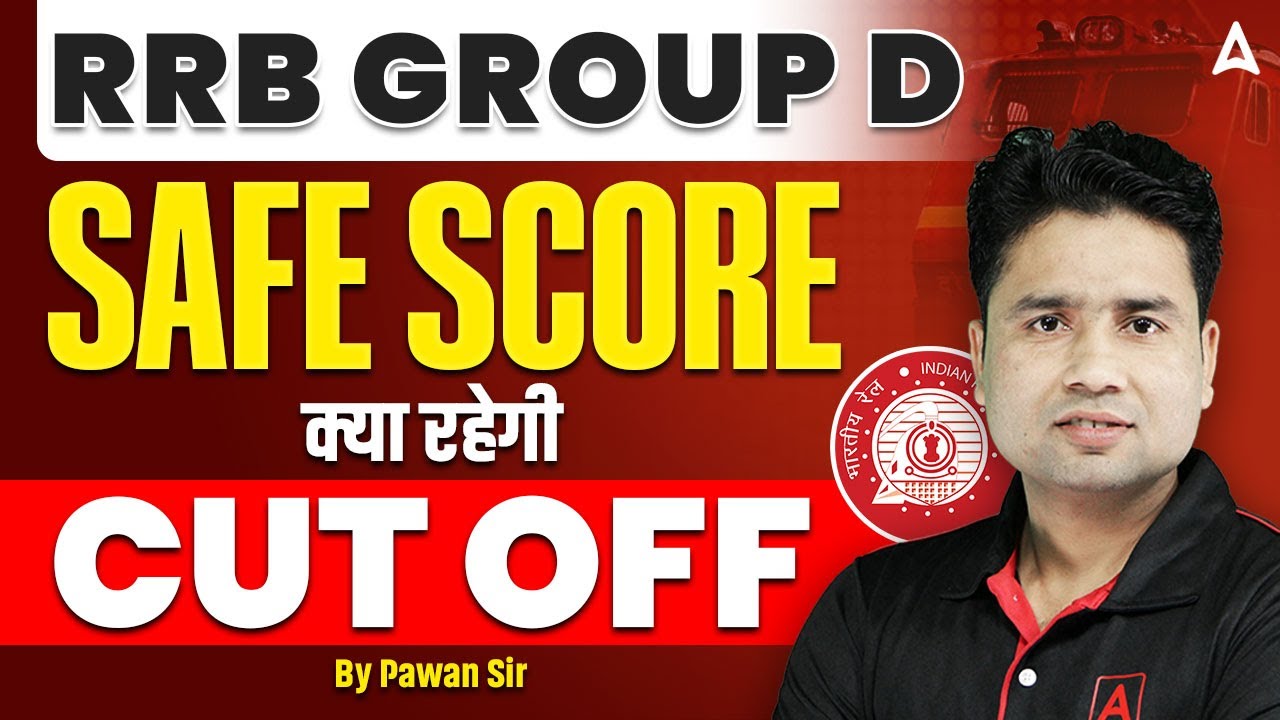 RRB GROUP D 2026 | RRB Group D Safe Score 2026 | RRB Group D 2026 CUT OFF | By Pawan Moral Sir