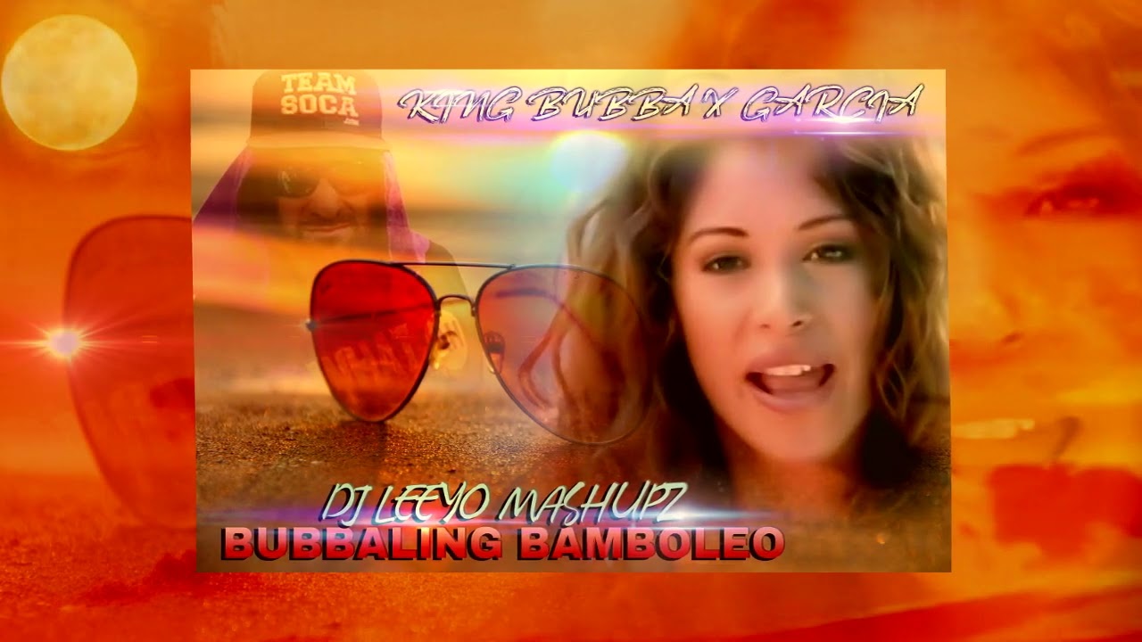 BUBBALING BAMBOLEYO - DJ LEEYO MASHUPZ