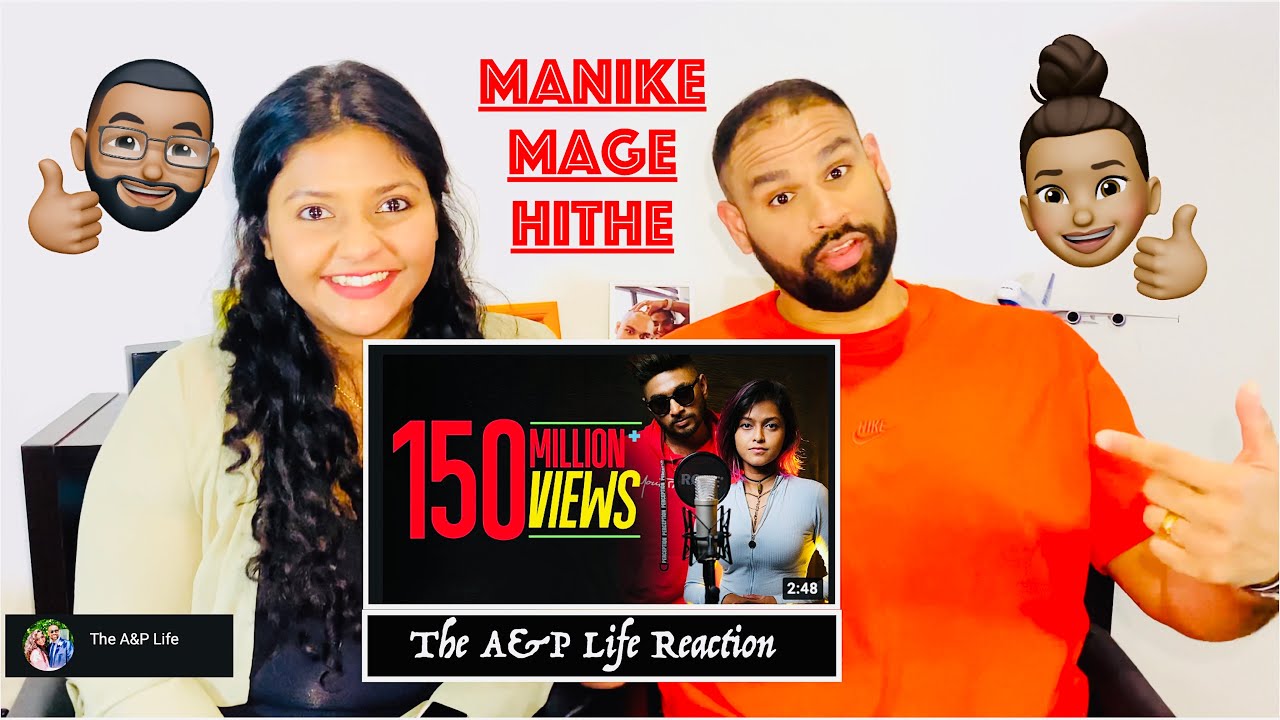 Manike Mage Hithe - The A&P life Reaction