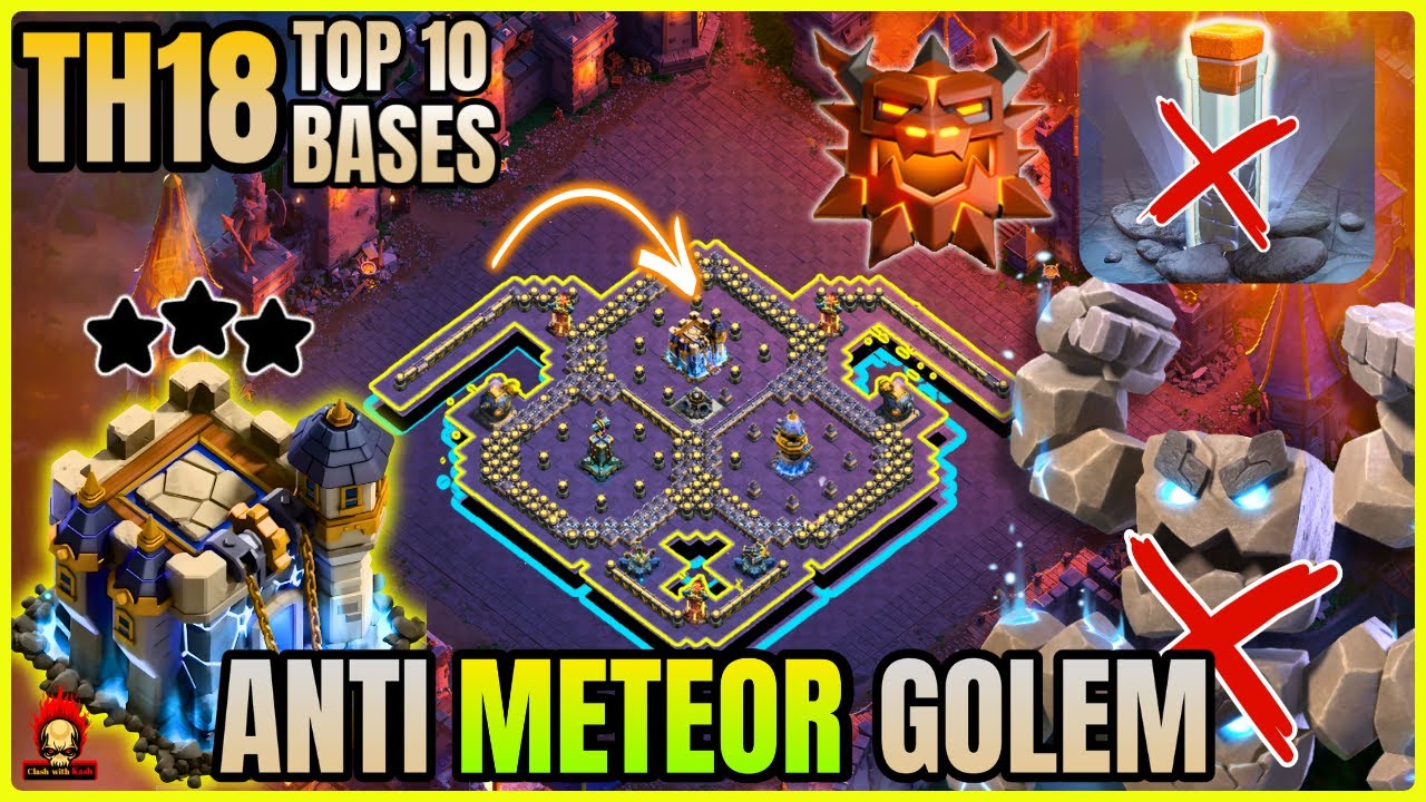 ANTI METEOR GOLEM TOP 10 TOWNHALL 18 BASE ! TH18 LEGEND BASES WITH LINK ! ANTI 2 STAR TH18 WAR BASE