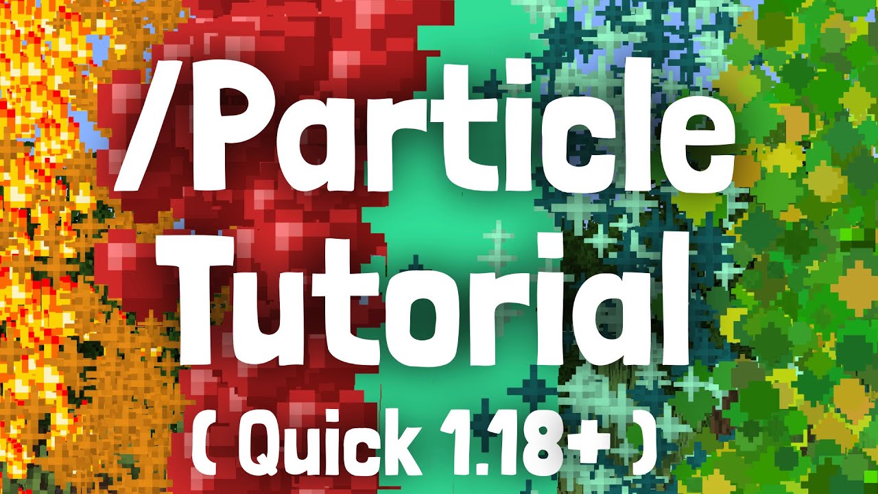 Minecraft Particle Command Tutorial (Updated 1.21 + )