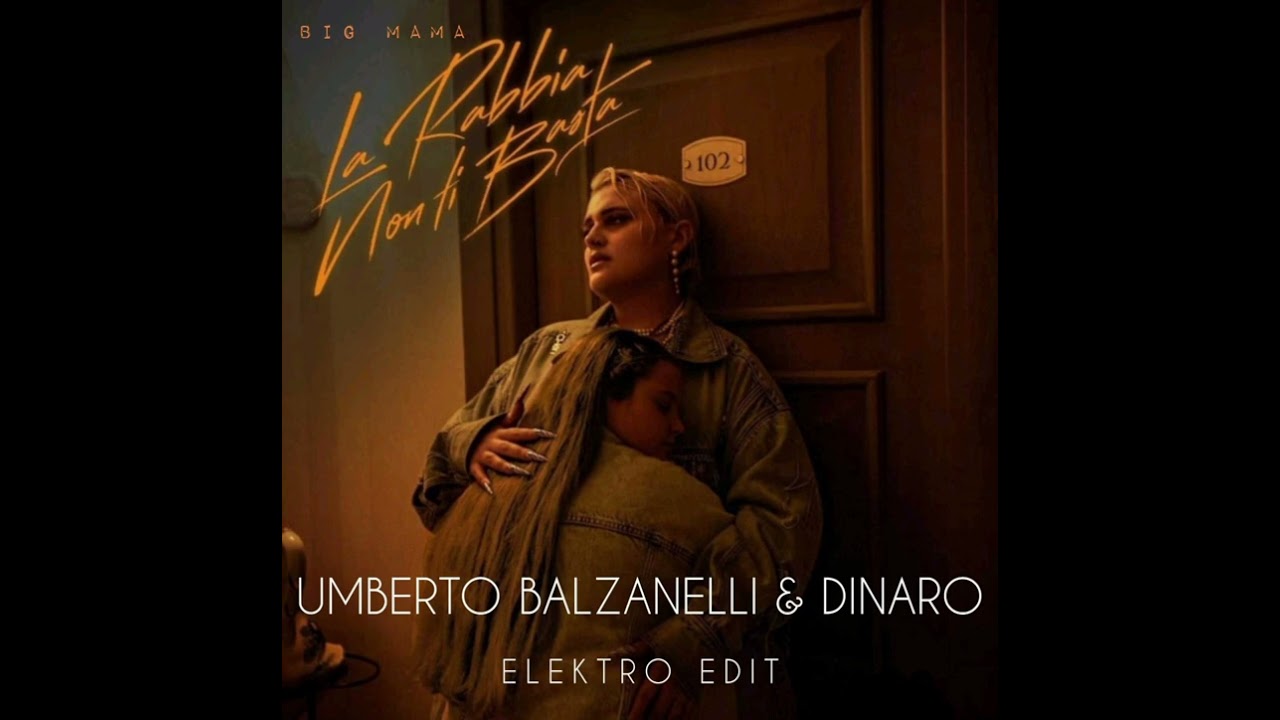 BigMama - La rabbia non ti basta ( Sanremo 2024) BALZANELLI & DINARO ELEKTRO EDIT
