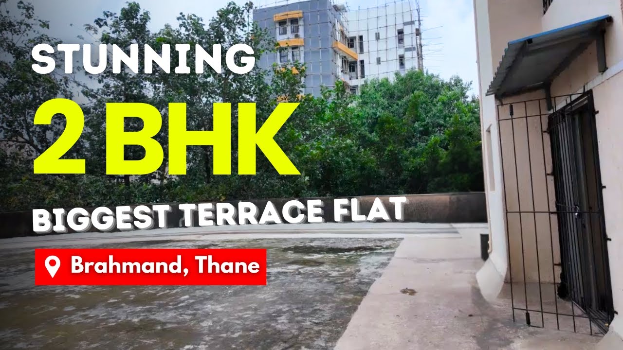 Biggest Terrace Flat 2 BHK For Sale In Brahmand, Thane | Well Ventilated | Easy Connectivity