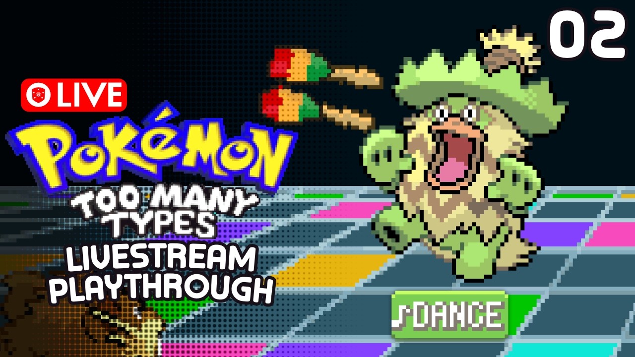 Pokemon Too Many Types :: Livestream Playthrough Part 2