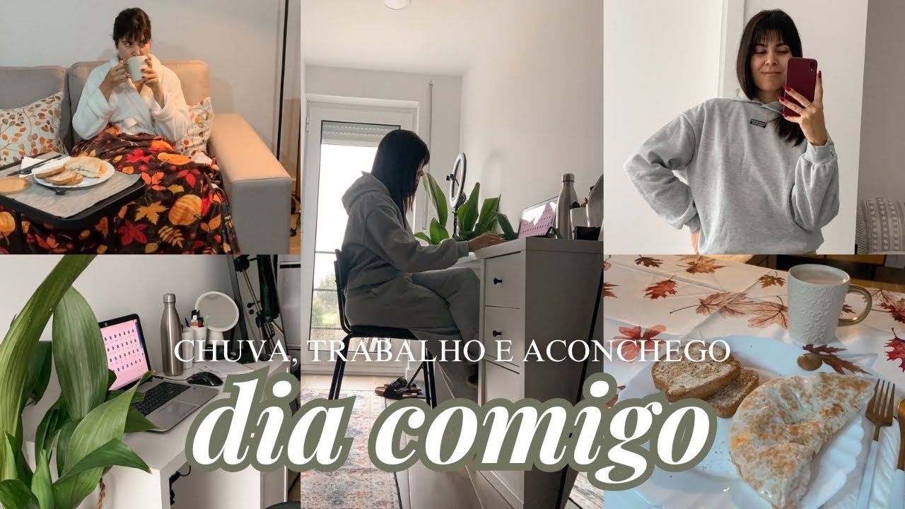 UM DIA DE CHUVA NA CASINHA: LIDES, ACONCHEGO, SKINCARE, TRABALHO...