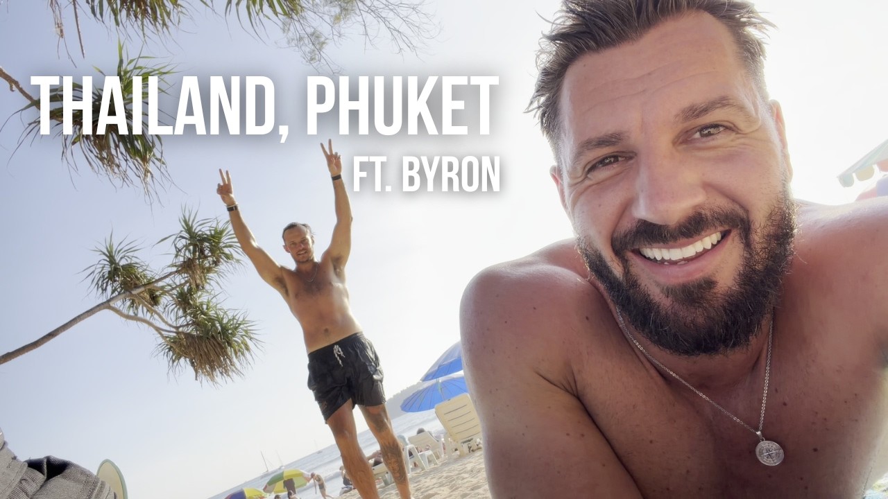 A Few Days in Phuket, Thailand 🇹🇭 | Training, Sun & Good Company
