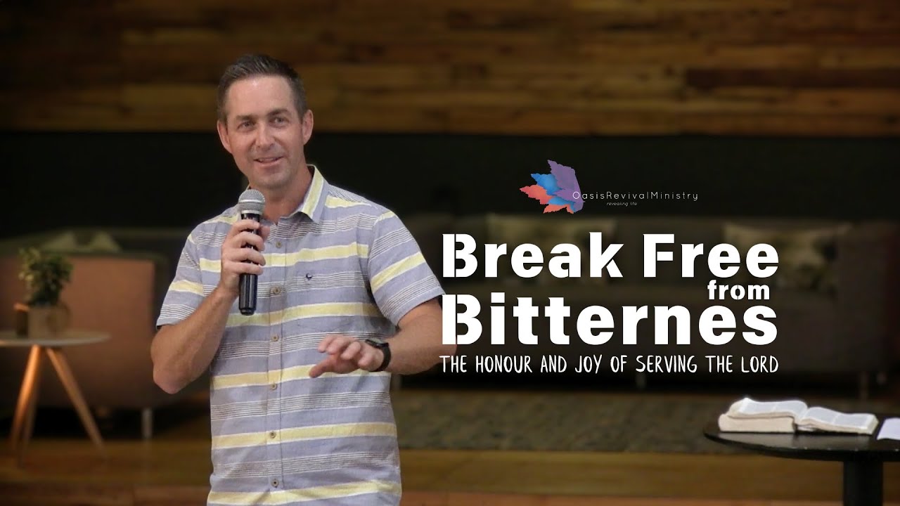 The Honour and Joy of Serving The Lord without Bitterness