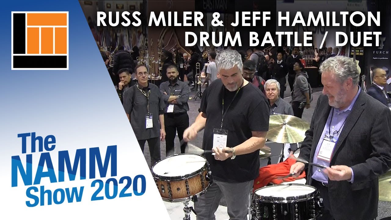 L&M @ NAMM 2020: Russ Miller & Jeff Hamilton Duet / Drum-off