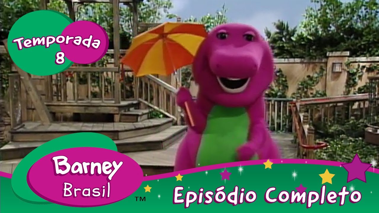 Barney Brasil | Uma fonte de diversão | Episódio Completo | Temporada 8