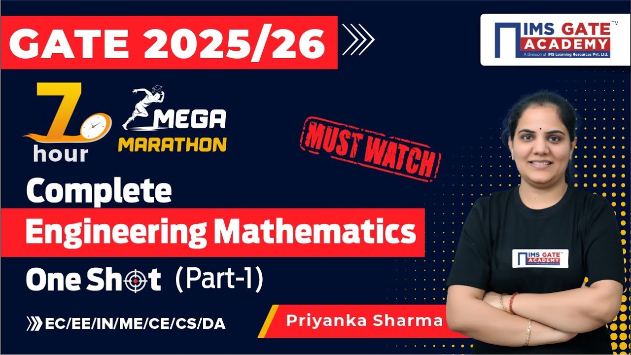 GATE 2025 Engineering Mathematics Revision (p-1) | GATE 2025 7-hour Marathon | Priyanka Sharma