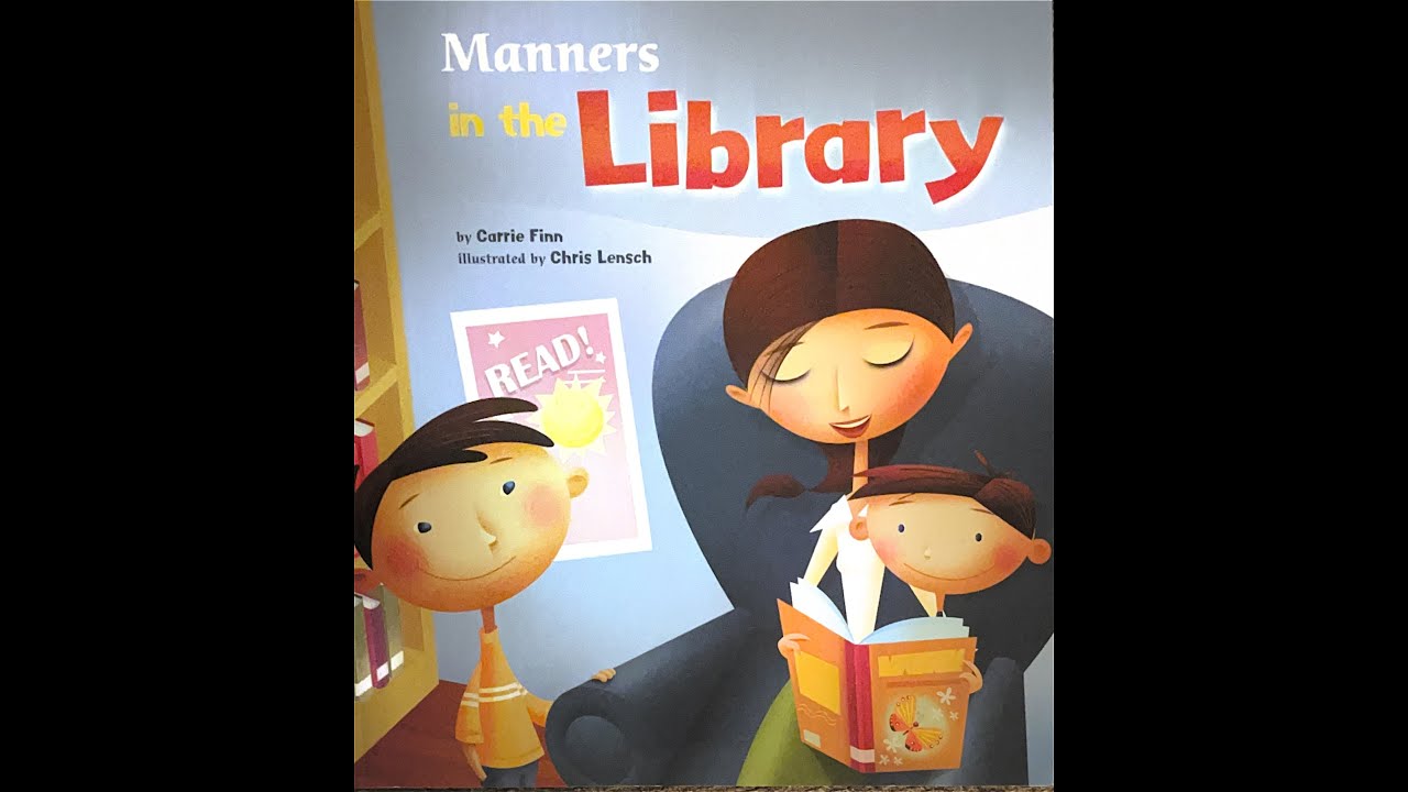 Manners in the Library read aloud