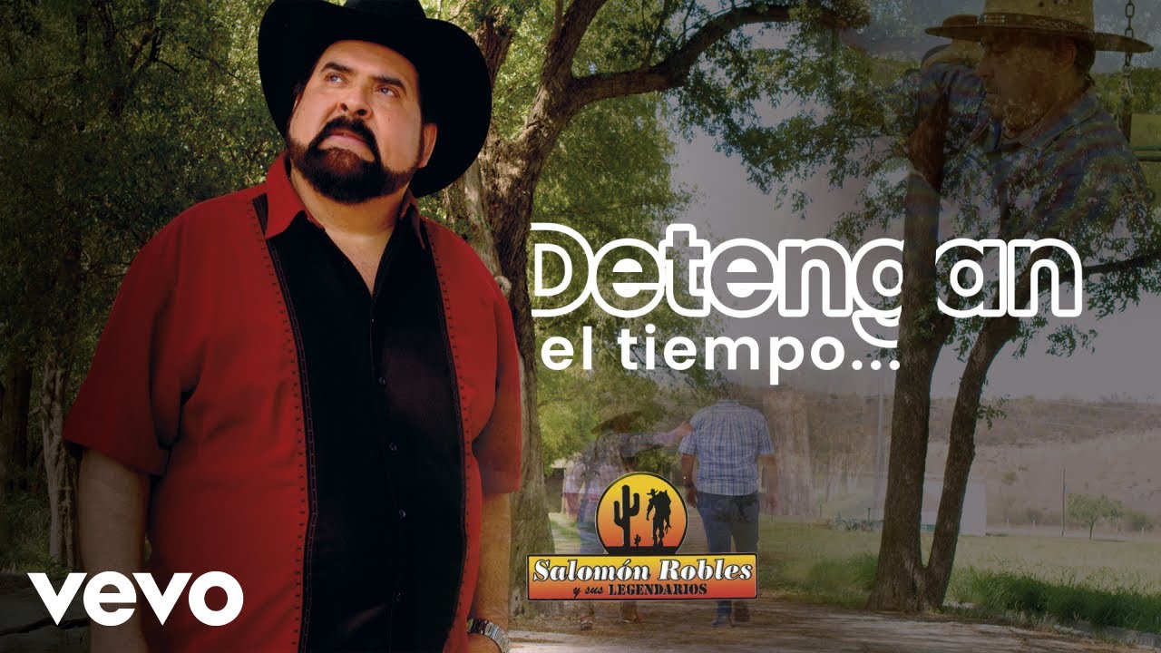 Salomón Robles Y Sus Legendarios - Detengan El Tiempo