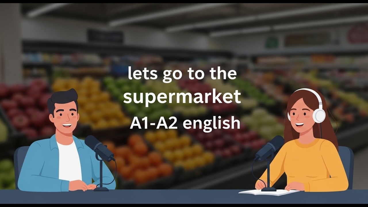 Learn Supermarket English: The Complete Guide 🛒 (10 minutes Full Practice A1-A2)