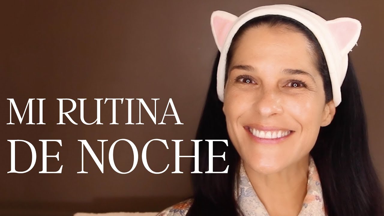 Mi rutina de noche | Martha Debayle