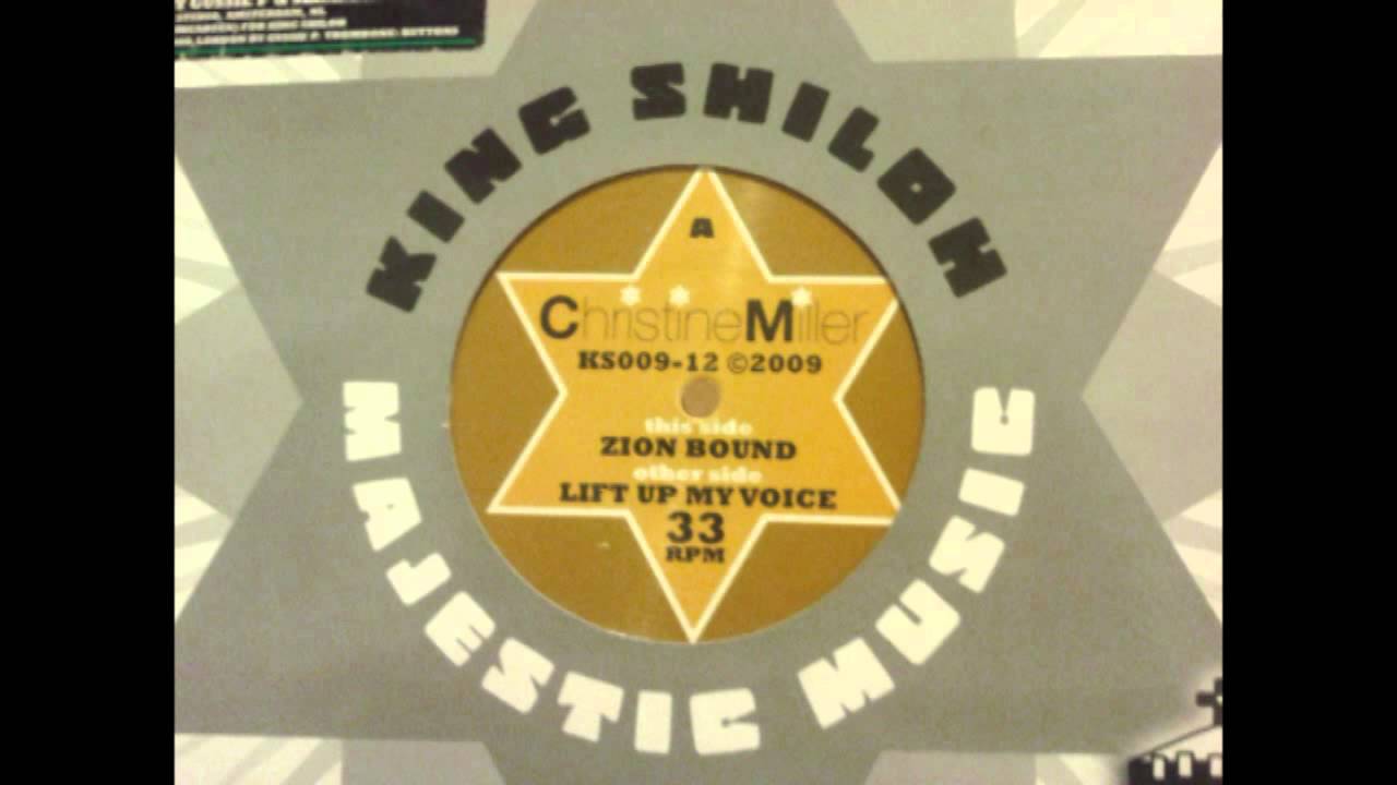 Christine Miller ‎– Zion Bound + Zion dub + Steppin Forward (King Shiloh 12