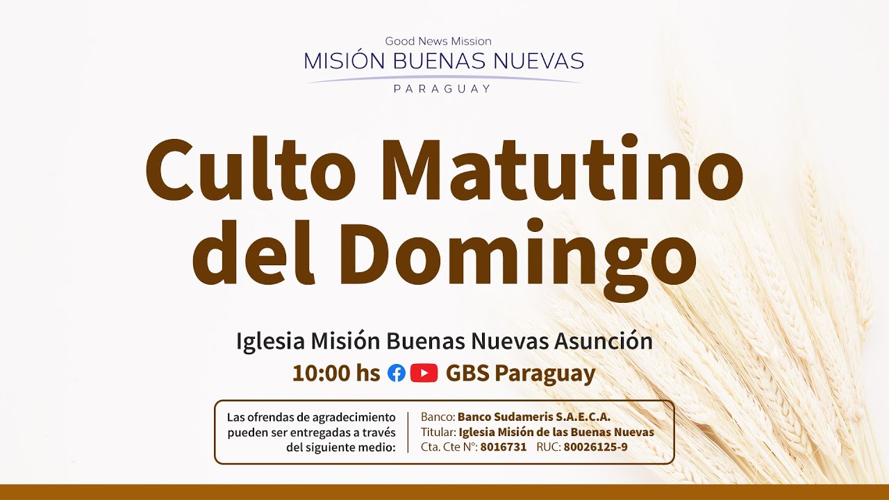 Culto Matutino del Domingo 18/01/2026