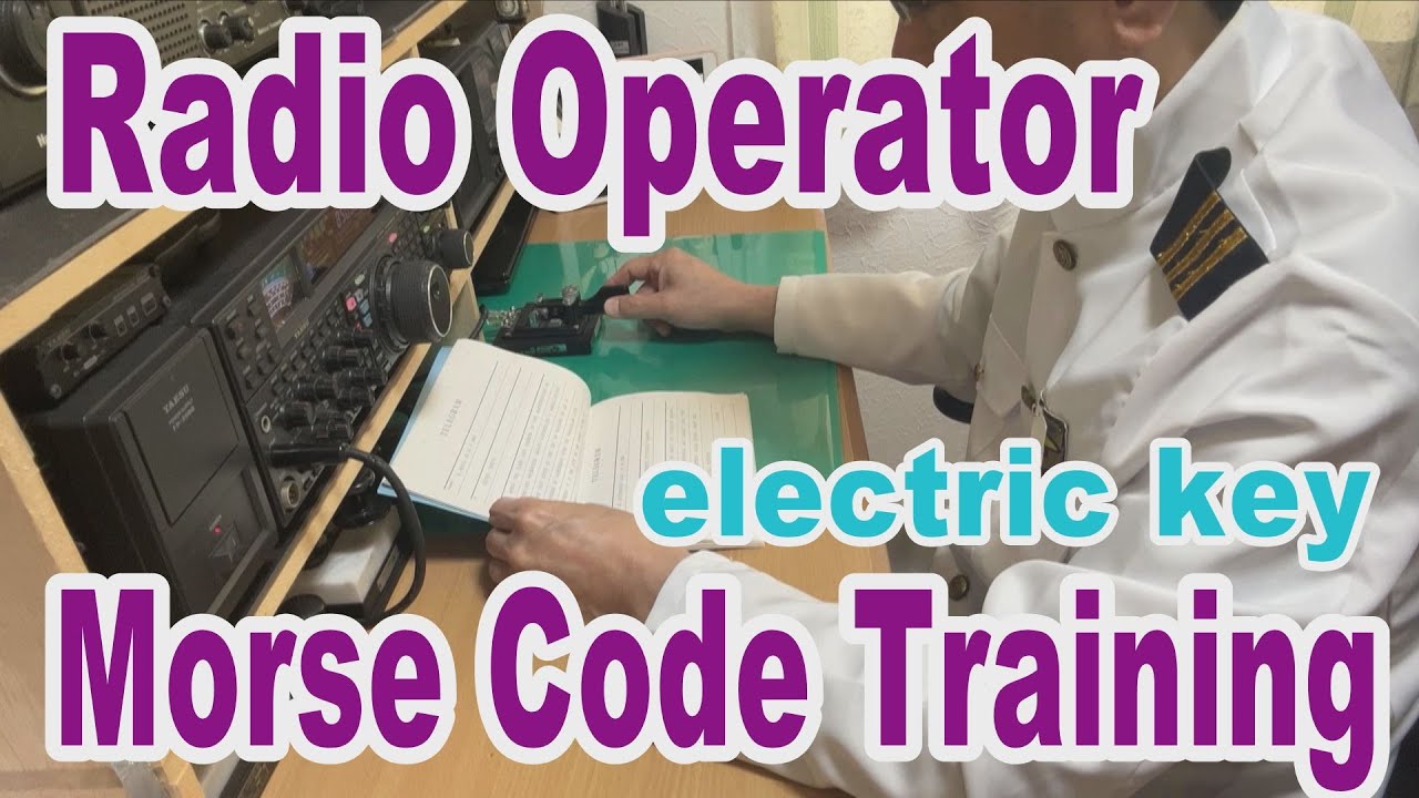 CW practice ! Japan's Radio Officer test lesson！High Speed  Morse Code !  Posting every Mon & Thu !
