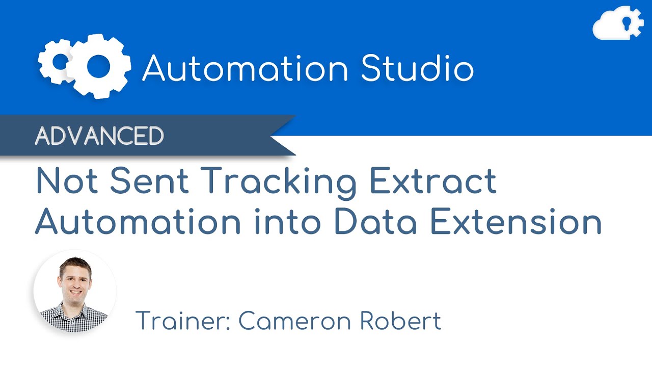 Not Sent Tracking Extract Automation in Salesforce Marketing Cloud