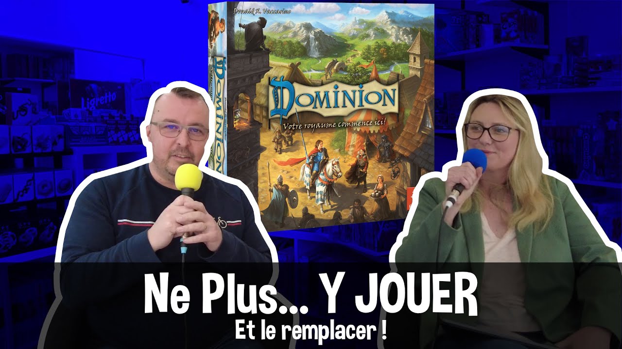 ❌ [Ne plus... Y JOUER] - Par quoi remplacer Dominion