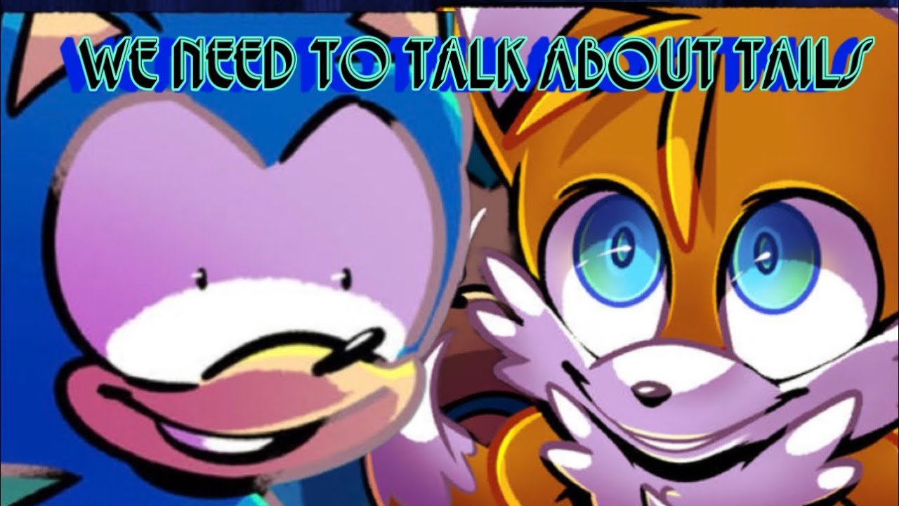 Нам нужно поговорить о Тейлзе (Sonic Comic Dub)