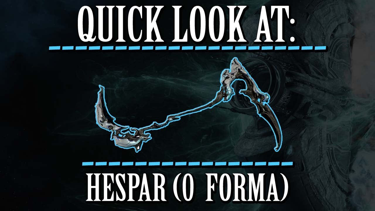 Warframe - Quick Look At: Hespar (0 forma)